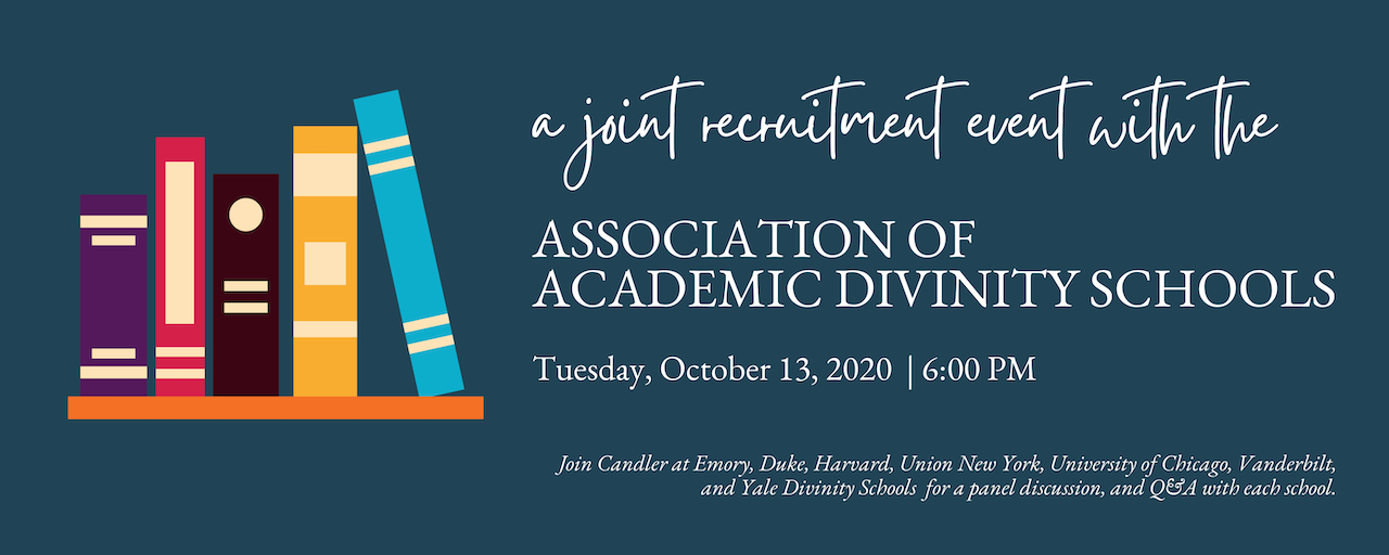 banner with books and text saying: a joint recruitment event with the Association of Academic Divinity Schools, October 13, 2020 at 6 PM Central